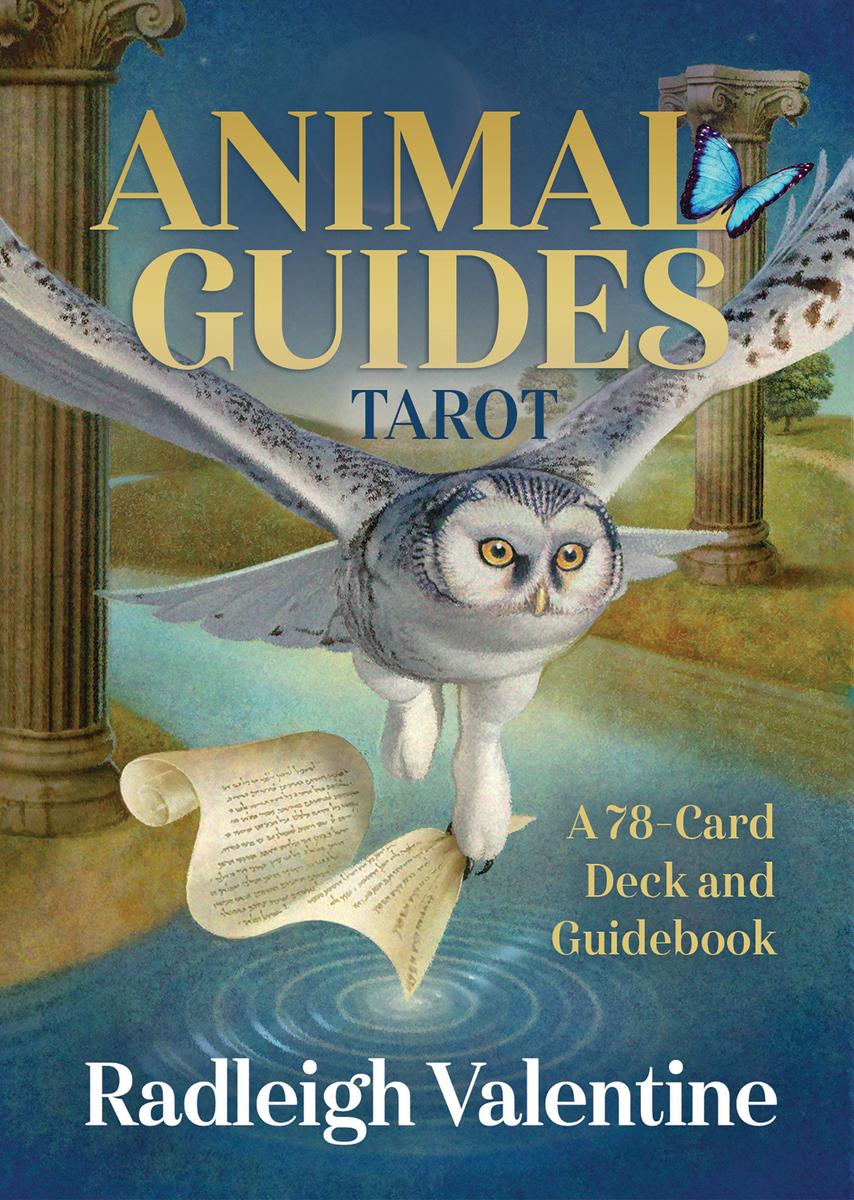 ANIMAL GUIDES TAROT - RADLEIGH VALENTINE