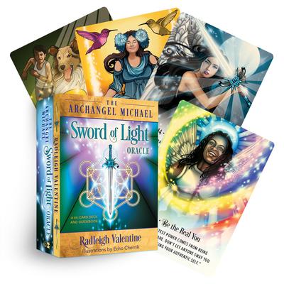 ARCHANGEL MICHAEL SWORD OF LIGHT ORACLE - RADLEIGH VALENTINE