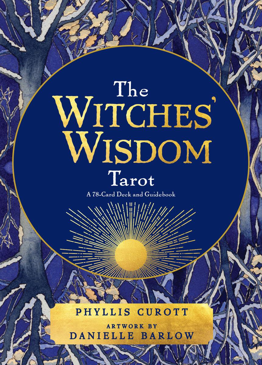THE WITCHES' WISDOM TAROT - PHYLLIS CUROTT
